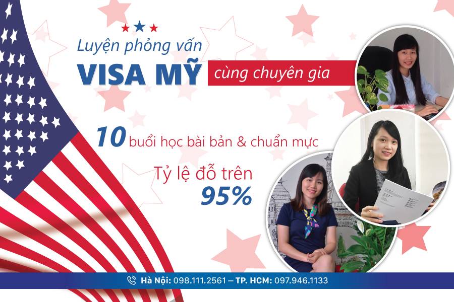 thu-tuc-xin-visa-di-my-du-lich-luyen-phong-van-visa-my-2
